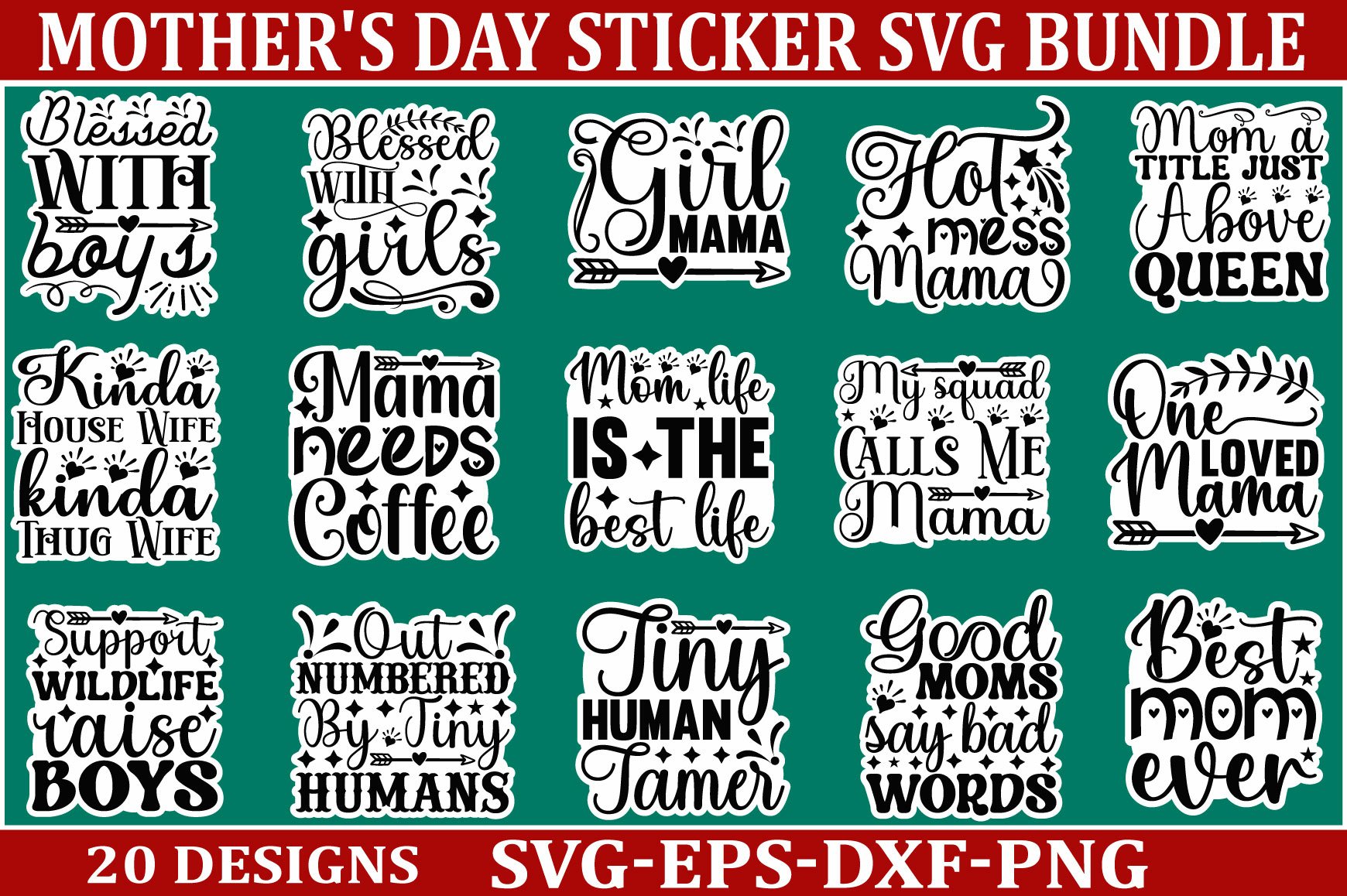 Mothers day sticker SVG Bundle Funny Mom Svg Design Funny Qu