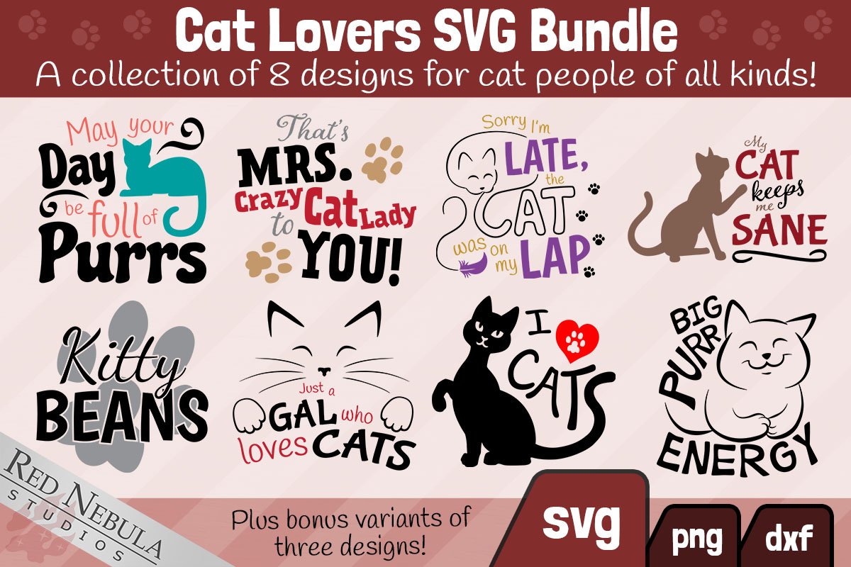 Cat Lovers SVG Bundle | 8 Cat SVG / Sublimation   Variants